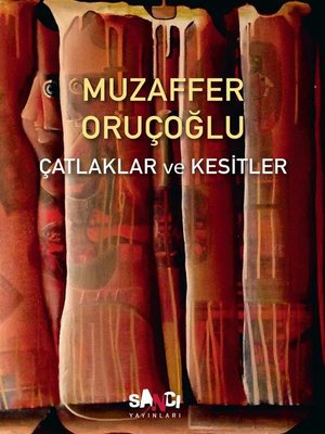 cover image of Çatlaklar ve Kesitler